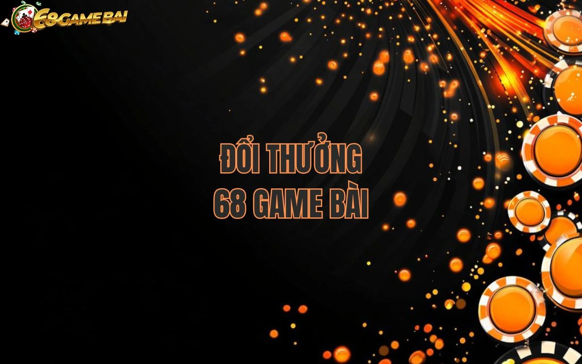 68-game-bai-doi-thuong